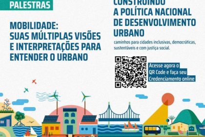 INSCRIÇÕES ABERTAS – 6ª Conferência das Cidades com foco em mobilidade e desenvolvimento urbano será no dia 13