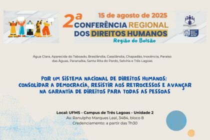 SMAS e SEGOV convidam a população para participar da 2ª Conferência Regional dos Direitos Humanos