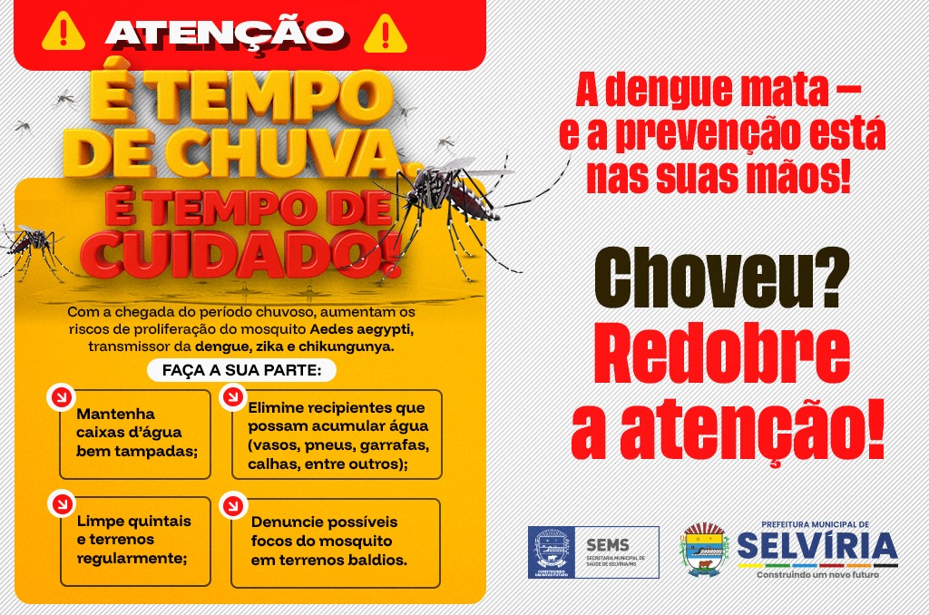 Dengue: Com a volta das chuvas, Selvíria reforça alerta e pede colaboração da população no combate ao mosquito