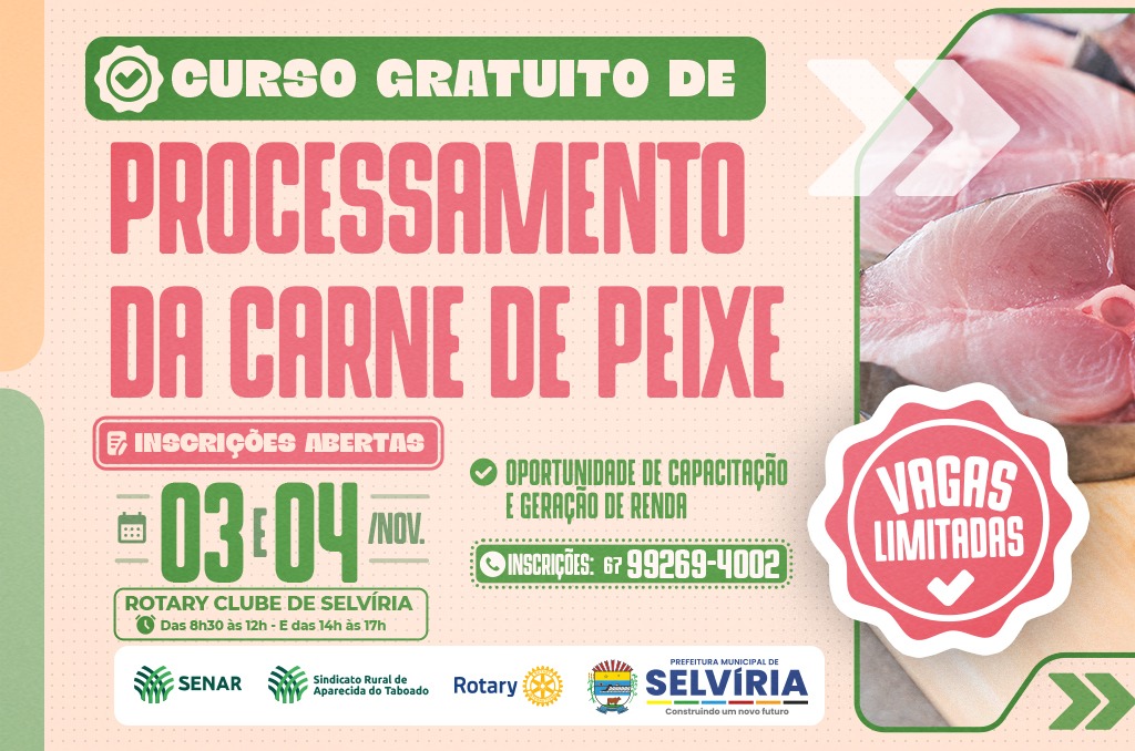  Inscrições abertas para curso gratuito de Processamento da Carne de Peixe em Selvíria