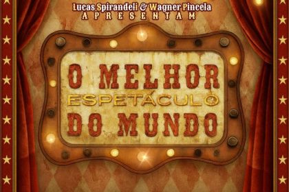 Na próxima segunda (10) acontece “O Melhor Espetáculo do Mundo” em Três Lagoas
