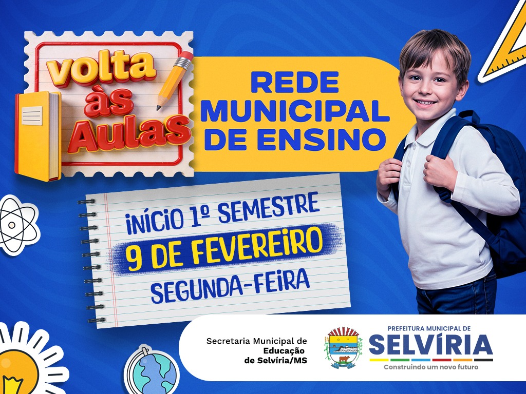 Volta às aulas: ano letivo começa na rede municipal de Selvíria