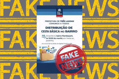 Prefeitura de Três Lagoas alerta para fake news sobre distribuição de cestas básicas