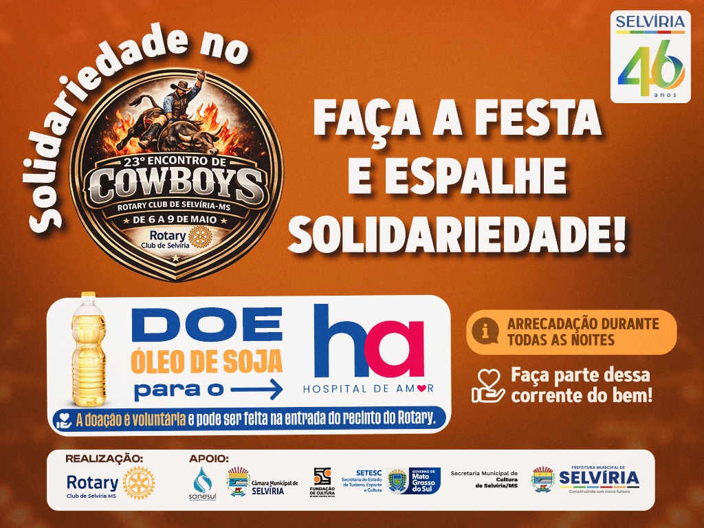 Solidariedade no Encontro de Cowboys: População poderá doar óleo para o Hospital de Amor