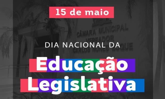 Dia da Educação Legislativa